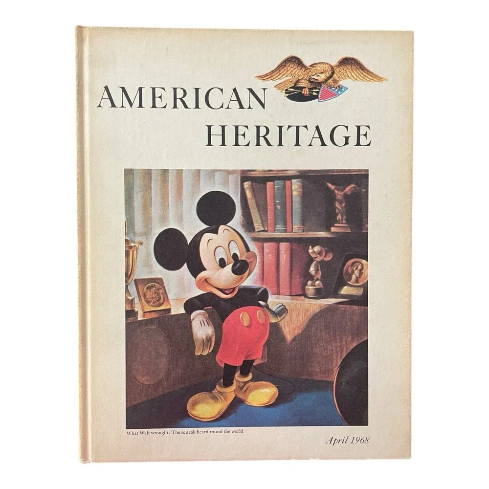 Disney American Heritage April 1968 Volume 19 Number 3 Hard Cover Book